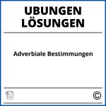 Adverbiale Bestimmungen Übungen Mit Lösungen Pdf