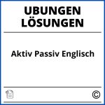 Aktiv Passiv Englisch Übungen Pdf Mit Lösungen