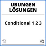 Conditional 1 2 3 Übungen Mit Lösungen Pdf