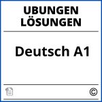 Deutsch A1 Übungen Mit Lösungen Pdf