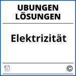 Elektrizität Übungen Mit Lösungen Pdf