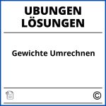 Gewichte Umrechnen Übungen Mit Lösungen Pdf