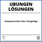 Hauptsatzreihe Oder Satzgefüge Übungen Mit Lösungen Pdf