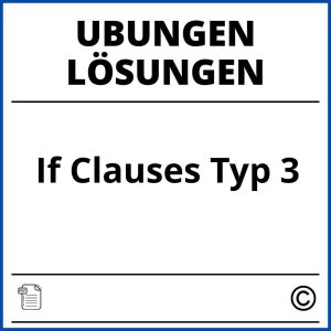 übungen zu if clauses typ 1 2 3