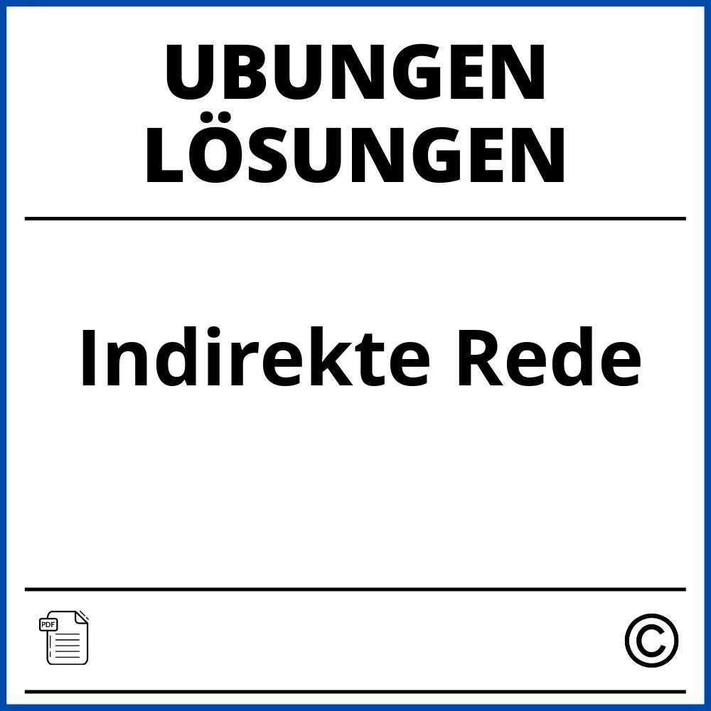 Indirekte Rede Übungen Mit Lösungen Pdf