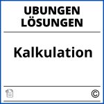 Kalkulation Übungen Mit Lösungen Pdf