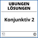 Konjunktiv 2 Übungen Mit Lösungen Pdf