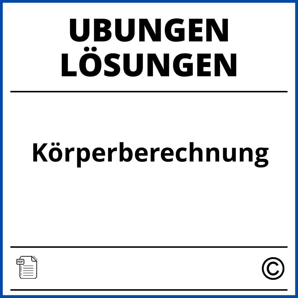 Körperberechnung Übungen Mit Lösungen Pdf