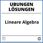 Lineare Algebra Übungen Mit Lösungen Pdf