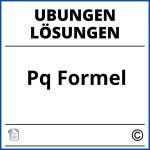 Pq Formel Übungen Mit Lösungen Pdf