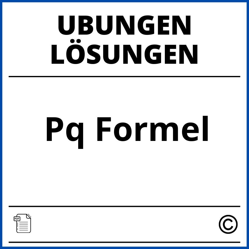 Pq Formel Übungen Mit Lösungen Pdf