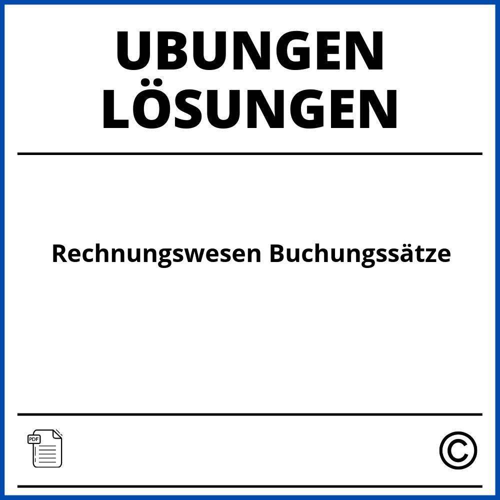 Rechnungswesen Buchungssätze Übungen Mit Lösungen Pdf