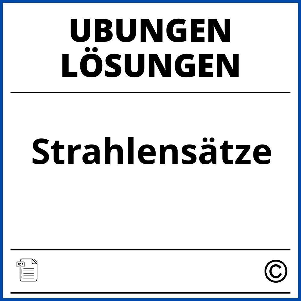 Strahlensätze Übungen Mit Lösungen Pdf