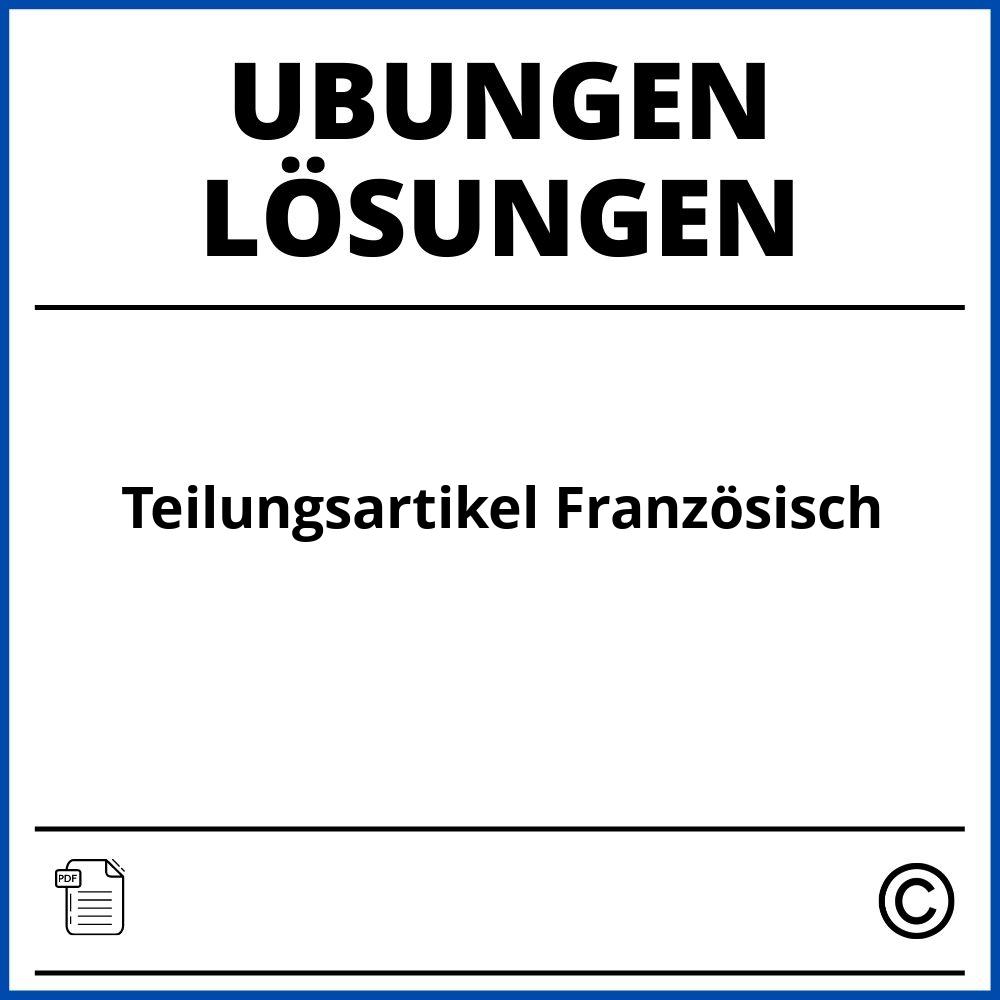 Teilungsartikel Französisch Übungen Mit Lösungen Pdf