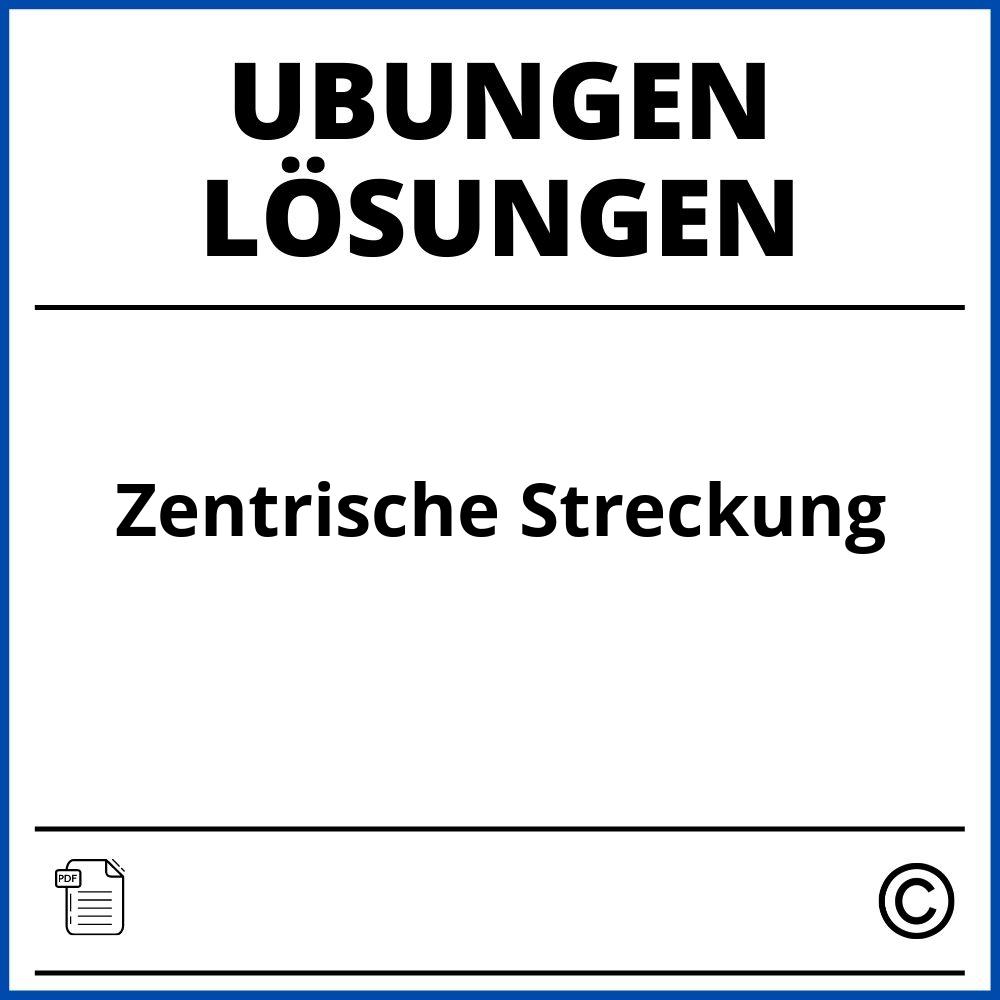 Zentrische Streckung Übungen Mit Lösungen Pdf